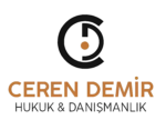 Ceren Demir Hukuk & Danışmanlık